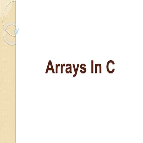 Arrays in c v1 09102017 | PPT