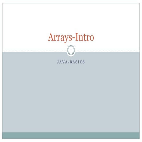 Arrays introduction- JAVA | PPT