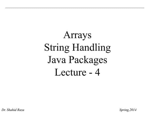 Arrays string handling java packages | PPT