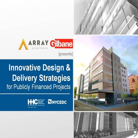 Innovative Design and Delivery Strategies