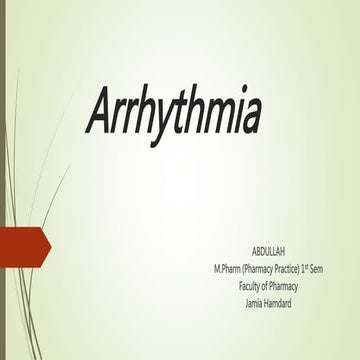 Arrhythmia - Pathophysiology and Treatment (Pharmacotherapy) 