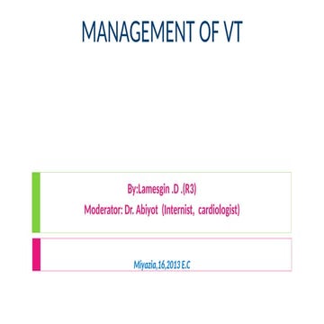 Arrhythmia Ventricular Tachycardia Lamesgin.pptx