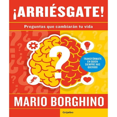 Arriesgate en las Preguntas Poderosas - Mario Borghino  Ccesa007.pdf