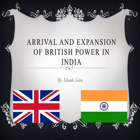 Arrival and expansion of british power in india