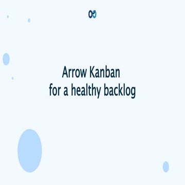 Arrow Kanban for efficient backlog management by Vidas @ Teamhood