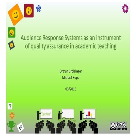 Audience Response Systems as an instrument of quality assurance in academic t...