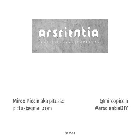 Arscientia DIY @Venice