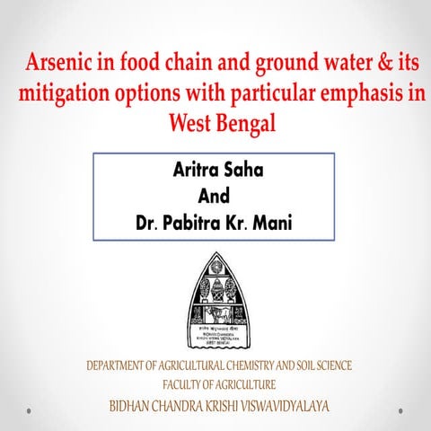 Arsenic in food chain and ground water and its mitigation options  in West Be...