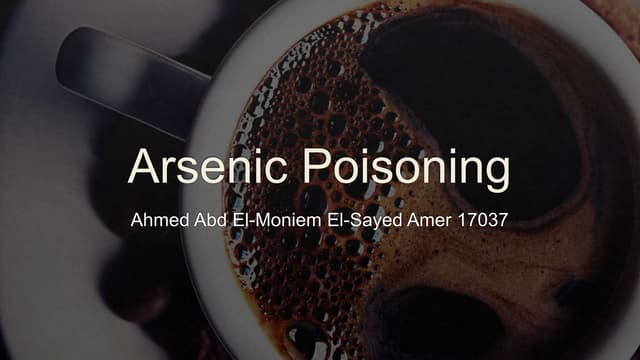 Arsenic Poisoning.