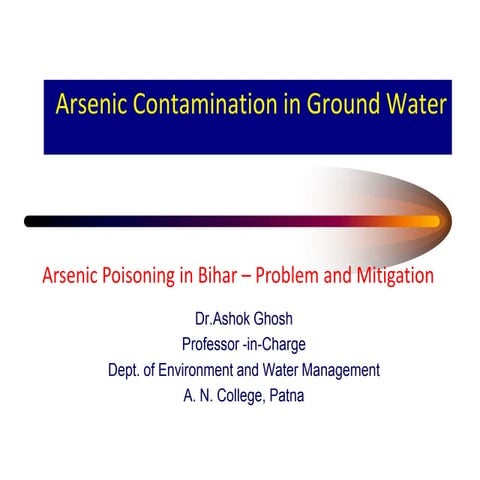 Arsenic Poisoning in Bihar - Problem  and Mitigation