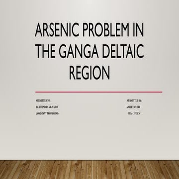 Arsenic problem in the Ganga deltaic region.pptx