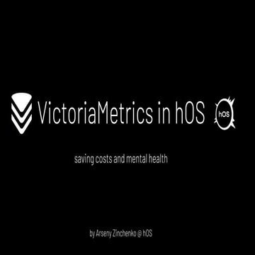 VictoriaLogs in hOS VictoriaMetrics Q4 Meetup 2024