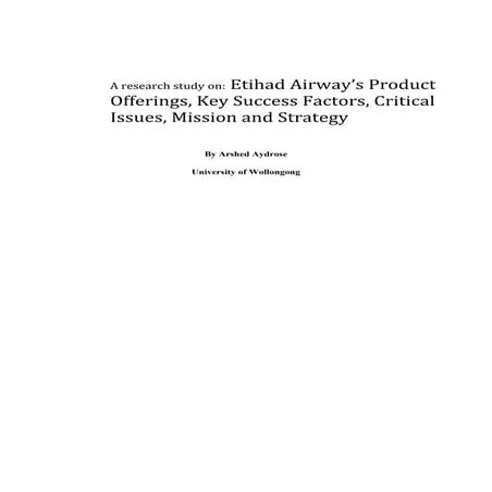 Etihad Airway’s Product Offerings, Key Success Factors, Critical Issues, Mission and Strategy