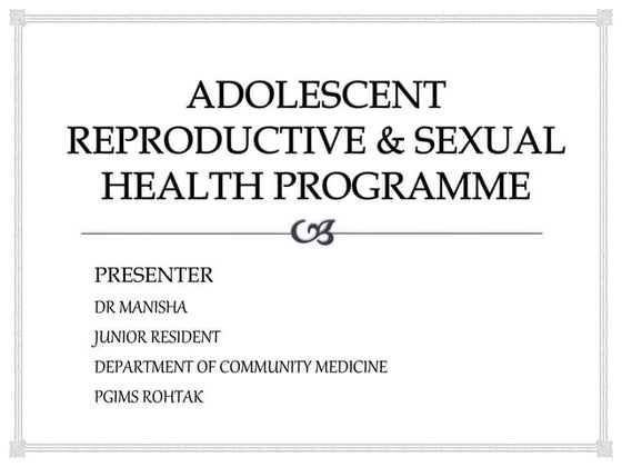 Adolescent Reproductive Sexual Health(ARSH) | PPT