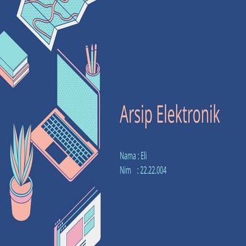Arsip Elektronik ( eli 22.22.004).pptx semester