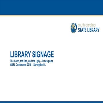 Library Signage - the good, the bad, and the ugly