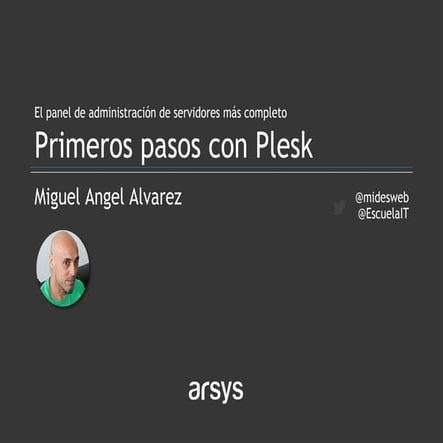 Webinar - Primeros pasos con plesk
