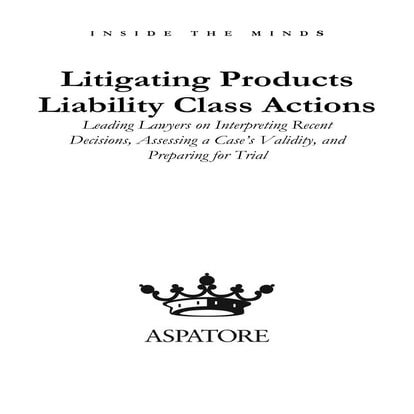 Litigating Products Liability Class Actions
