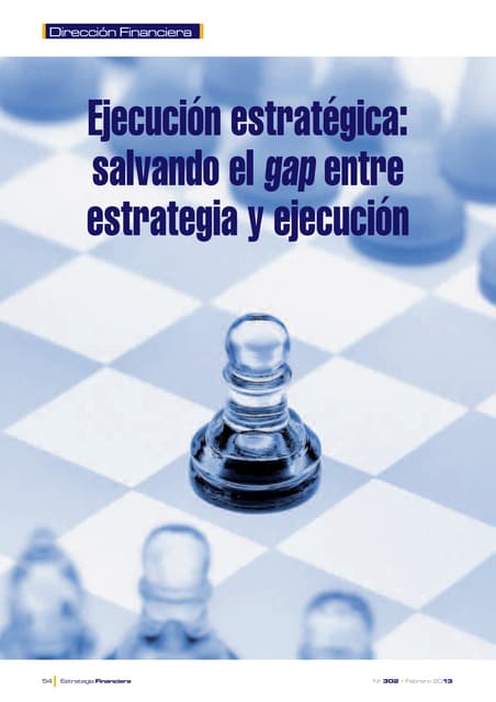Ejecución estratégica: salvando el gap entre estrategia y ejecución