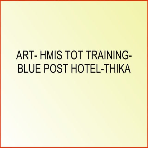 Art hmis tot training thika-photos