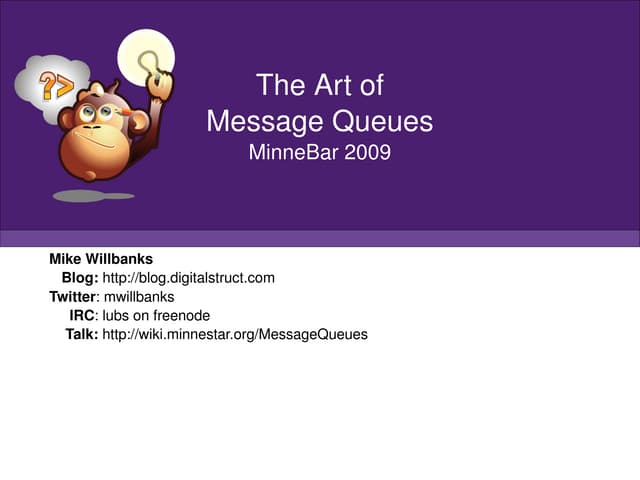 The Art of Message Queues