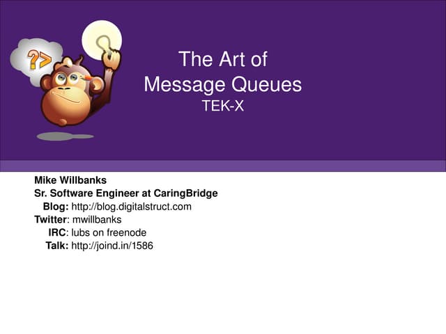 The Art of Message Queues - TEKX