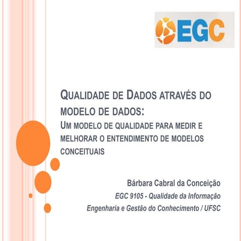 Data Quality Through Model Quality: A Quality Model for Measuring and Improvi...