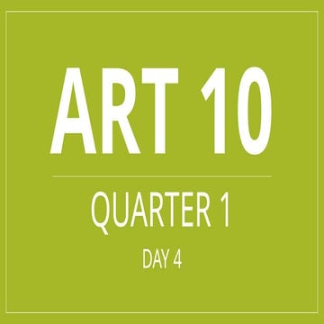 Quarter one ART Grade 9 10-Day 4 Lesson.pptx
