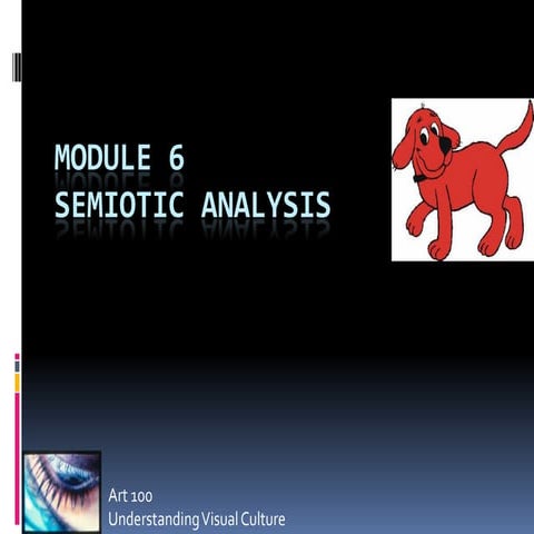 Art100Module6 Semiotic Analysis