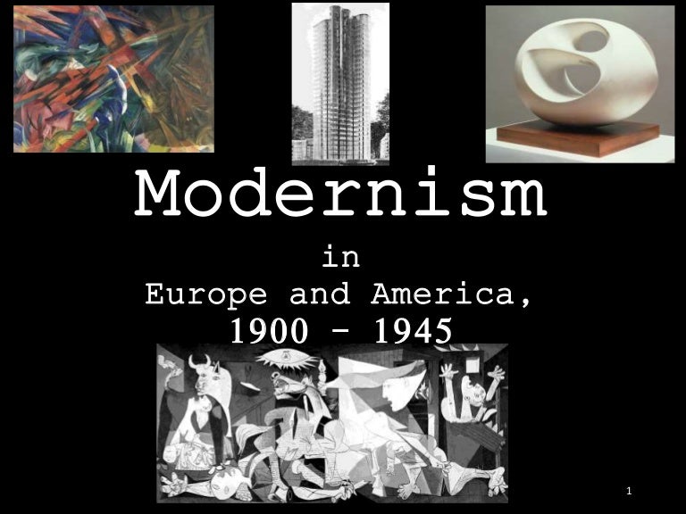 Art 1020 Chapter 24 Modernism in Europe and America 19001945