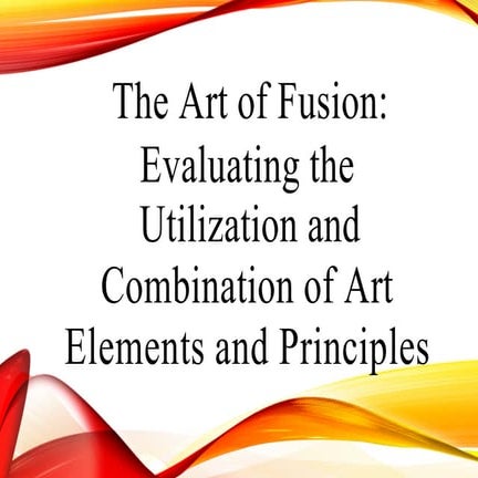 ART 10 Q2 The Art of Fusion  5_compressed.pptx