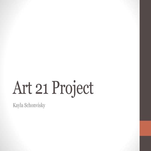 Art 21 project