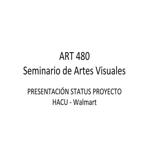 Art 480   hacu-walmart pres.