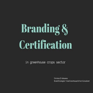 Branding & Certification