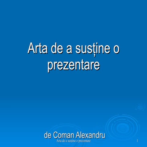 Arta de a susţine o prezentare