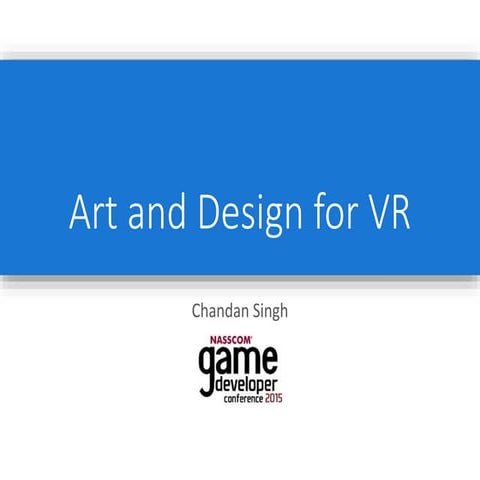 Art and design for VR
