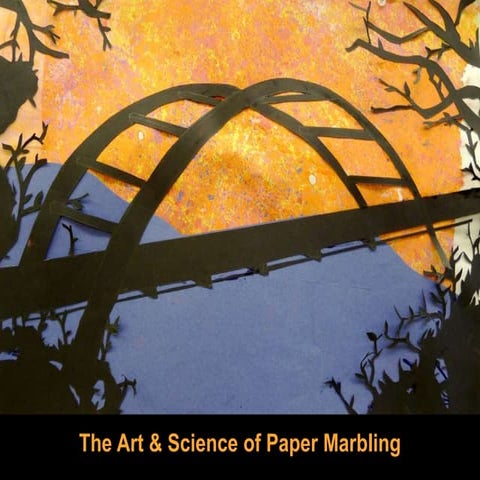 Art and Science of Paper Marbling