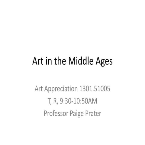 Art Appreciation: Overview of the Middle Ages