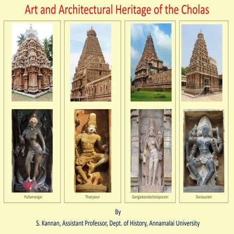 Art and Architectural Heritage of the Cholas