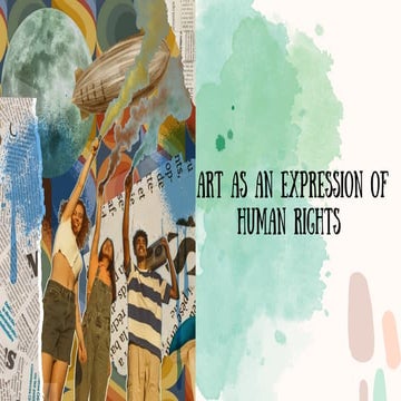 Art and the Power of Freedom of Expression | PPTX