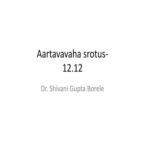 Artavavaha srotus- SGB.pptx