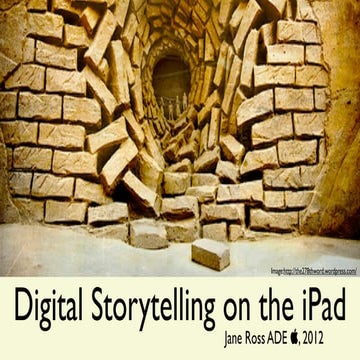Digital Storytelling on the iPad