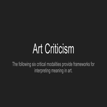 Art Criticism - Critical Modalities To Consider