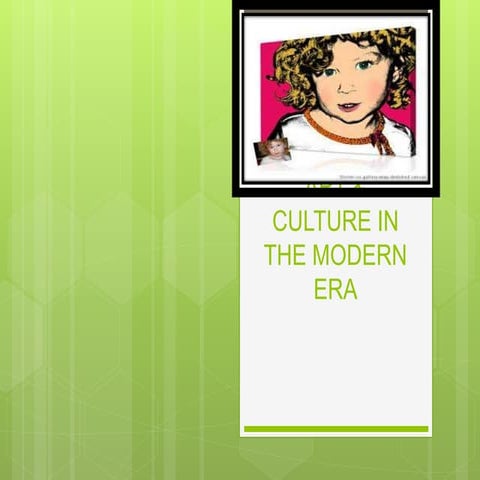 Art & culture in the modern era