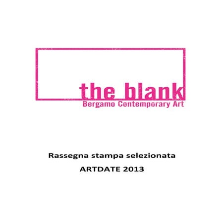 Rassegna Stampa - Artdate 2013