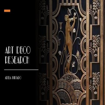 Art Deco Project Research by Adela Hurtado