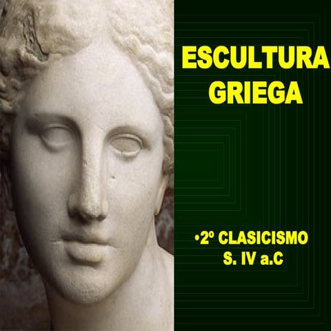 Escultura Griega: Segundo Clasicismo