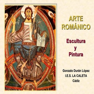 Arte Romanico. Escultura Y Pintura