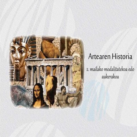 Artearen historia