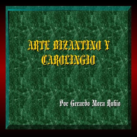 Arte bizantino y carolingio